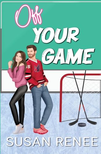 Off Your Game: Alternate Special Illustrated Edition (Chicago Red Tails Alternate Illustrated Cover Editions)
