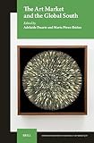 ibanez artist series  The Art Market and the Global South: 18 (Studies in the History of Collecting & Art Markets, 18)