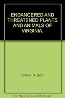 ENDANGERED AND THREATENED PLANTS AND ANIMALS OF VIRGINIA. B000WQKMP0 Book Cover