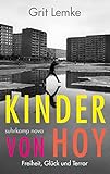 ddr-plattenbauten grundrisse  Kinder von Hoy: Freiheit, Glück und Terror (suhrkamp taschenbuch)