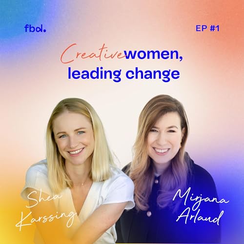 Couverture de Episode 1 - Intro - What is Creative women, leading change?