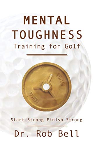 Mental Toughness Training for Golf