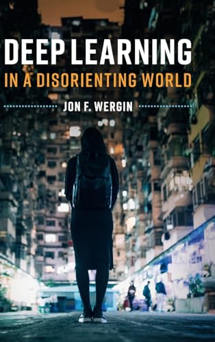 Deep Learning in a Disorienting World view 2