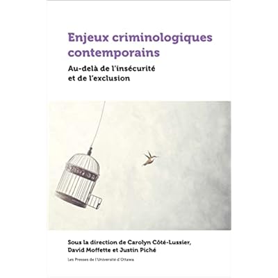 Enjeux criminologiques contemporains