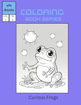 Paperback Curious Frogs: coloring book (Coloring book Series One) Book