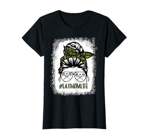 Lax Mom Shirt Funny Lacrosse Mom Shirts Messy Hair Bun Woman T-Shirt