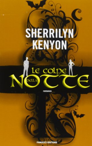 Le colpe della notte Le colpe della notte