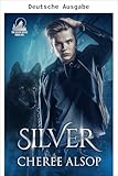 Silber (Die Silber-Reihe, Band 1)