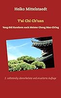 T'ai Chi Ch'uan: Yang-Stil Kurzform nach Meister Cheng Man-Ch'ing 3734787769 Book Cover