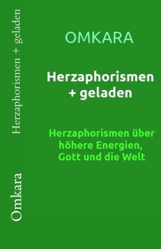 Herzaphorismen + geladen (German Edition)