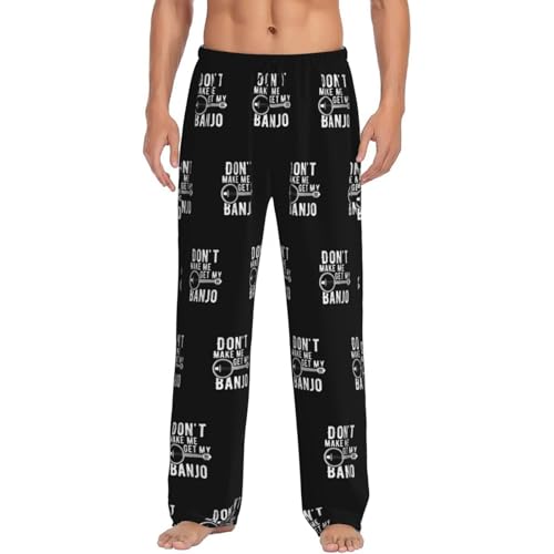Don't Make Me Get My Banjo Men's pajama pants