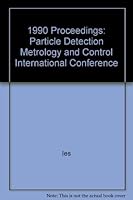 International Conference on Particle Detection, Metrology and Control 1877862037 Book Cover