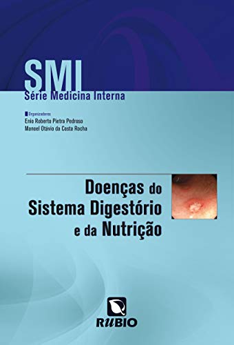 Doenças do Sistema Digestório e da Nutrição