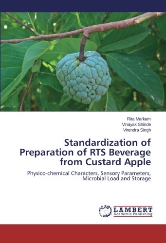 Standardization Of Preparation Of Rts Beverage From Custard Apple ...