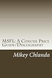  MSFL: A Concise Price Guide/Discography (English Edition)
