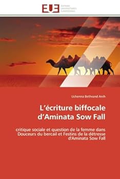 Paperback L écriture biffocale d aminata sow fall [French] Book