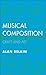 Download Musical Composition: Craft and Art Kindle Editon