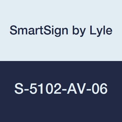 Panneau V Smartsign S-5102-AV-06 Burn Station en aluminium pour signalisation