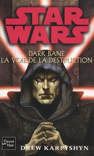 Star Wars - numéro 85 Dark Bane : La voie de la... [French] 2265086495 Book Cover
