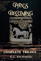 Pan's Becoming: Complete Trilogy B0F13TBPPC Book Cover