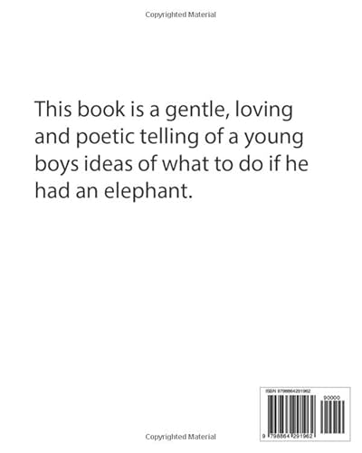 If I Had An Elephant