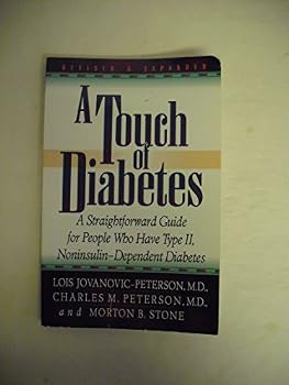 Hardcover A Touch of Diabetes: A Straightforward Guide for People who have Type 2 Diabetes Book