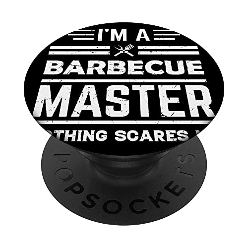I'm A Barbecue Master Nothing Scares Me Grill Cook BBQ Grill PopSockets Swappable PopGrip, Black