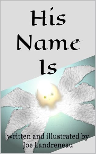 His Name Is