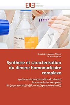 Paperback Synthese et caracterisation du dimere homonucleaire complexe [French] Book