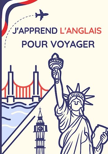J'apprends l'anglais pour voyager: les Mots Et Expressions à Utiliser Dans Votre Voyage | Apprendre le vocabulaire de voyage Cadeau Parfait Pour Voyage de noces , Anniversaire et Été