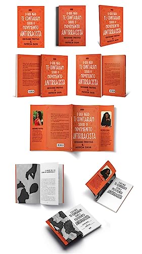 O que não te contaram sobre o movimento antirracista: O que não te contaram sobre o movimento antirracista: - Imagem 8