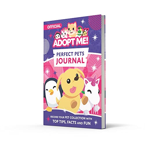 Perfect Pets Journal: The perfect companion for fans of favourite online game, Adopt Me! – ages 7-11