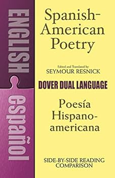 Paperback Spanish-American Poetry (Dual-Language): Poesia Hispano-Americana (Dover Dual Language Spanish) Book