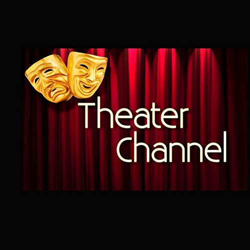 Theater Channel Podcast Por Karen Sokolof Javitch arte de portada