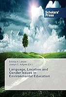 Language, Location and Gender Issues in Environmental Education 3639767799 Book Cover