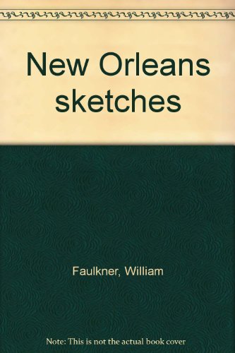 New Orleans sketches B0006AV69I Book Cover
