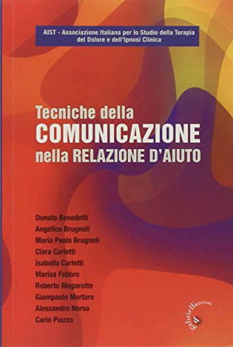 Tecniche della comunicazione nella relazione d'aiuto