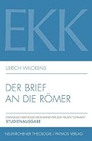 Der Brief an Die Romer: Studiengausgabe 3788723998 Book Cover