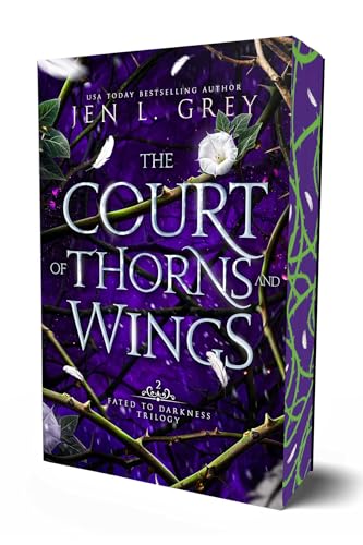 The Court of Thorns and Wings (Fated to Darkness)