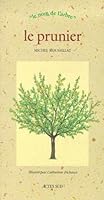 Le prunier 2742726160 Book Cover