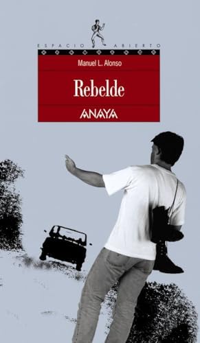 Rebelde (LITERATURA JUVENIL - Espacio Abierto)
