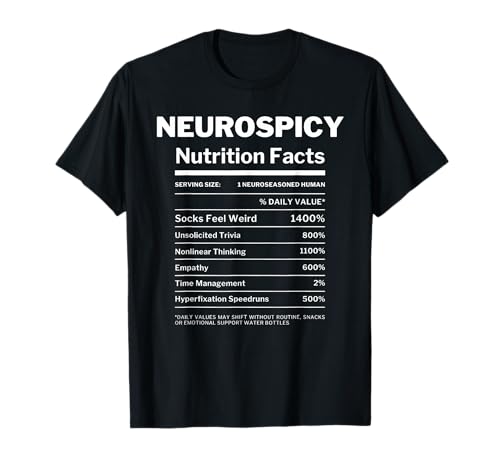 Neurospicy Nutrition Facts Autism Awareness Autistic Puzzle T-Shirt
