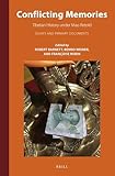 Conflicting Memories: Tibetan History under Mao Retold (Inner Asia Book Series, 12)