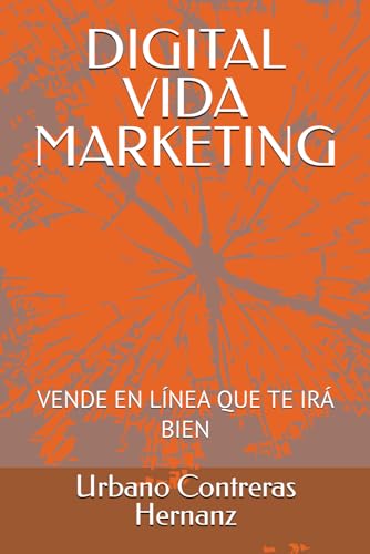 DIGITAL VIDA MARKETING: VENDE EN LÍNEA QUE TE IRÁ BIEN