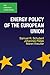 Produktbild Energy Policy of the European Union (The European Union Series)