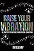 Raise Your Vibration: 111 Practices to Increase Your Spiritual Connection