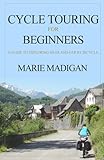 Cycle Touring For Beginners