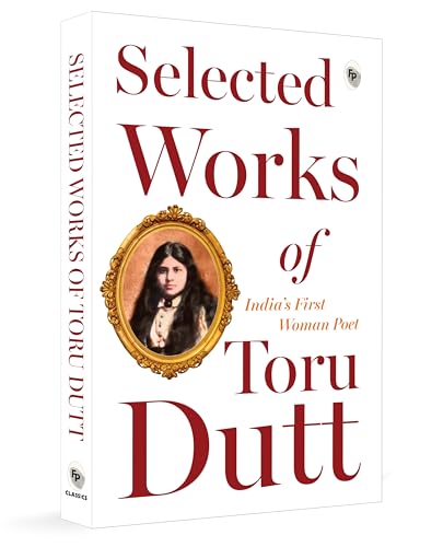 Image of Selected Works of Toru Dutt