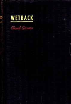 Hardcover Wetback Book