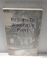 Return to Wingfield Point B003FNZ31A Book Cover